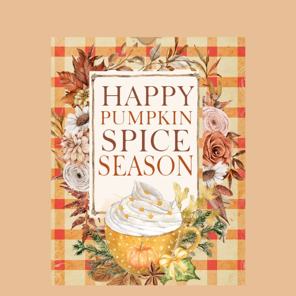 Copy of Pumpkin spice season